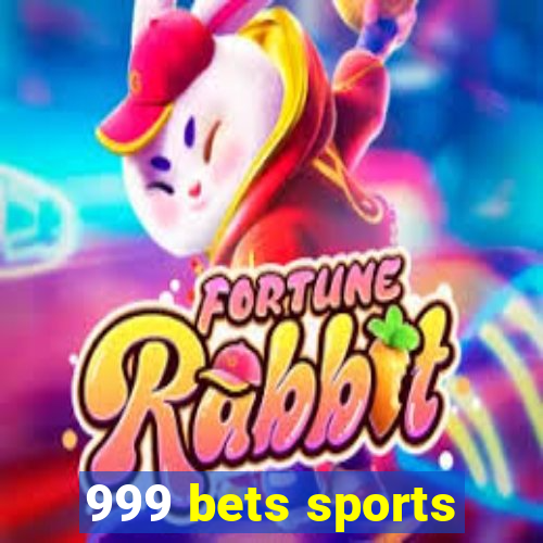 999 bets sports